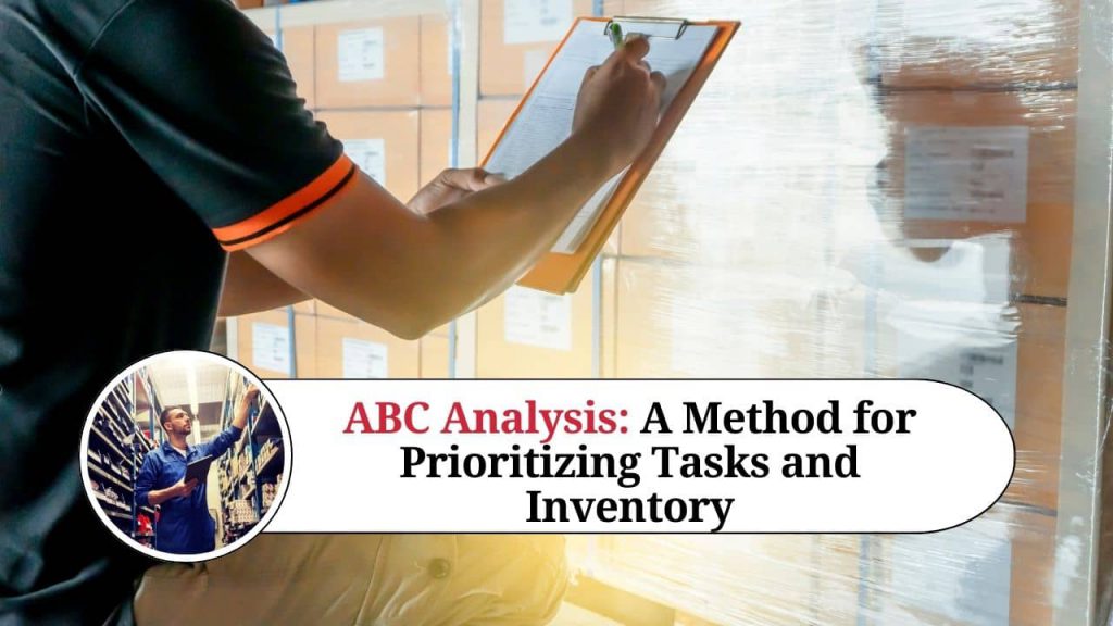 Abc Analysis A Method For Prioritizing Tasks And Inventory Marg Erp Blog