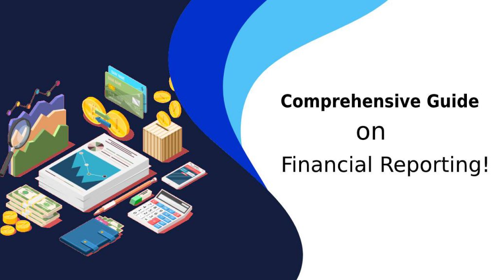 the-complete-guide-for-financial-reporting