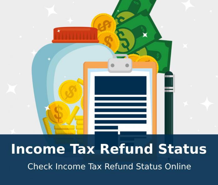 Income Tax Refund Status