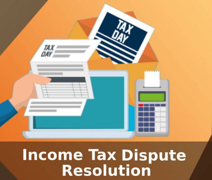 Income Tax Dispute Resolution