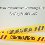 Marketing Efforts During Lockdown