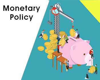 What is Monetary Policy? Definition, Objective, Tools and Types