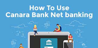 How-To-Use-Canara-Bank-Net-banking