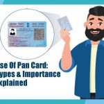 Use-Of-Pan-Card