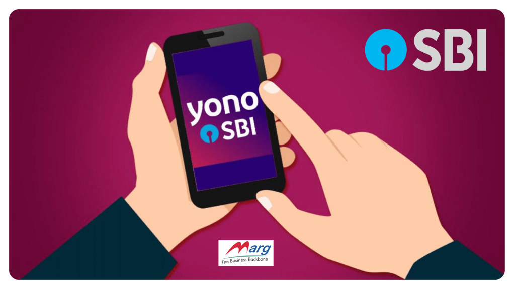 Yono Sbi Know The Features And Registration Process Of Sbi Yono App And Download Marg Erp Blog 8716