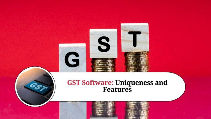 GST Software: Uniqueness and Features
