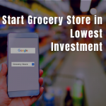 HOw to start grocery store