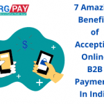 online payment, accepting online payments ,digital payments, b2b payments, online payment mode, Margpay, b2b transaction, online payment gateway, b2b payment solutions