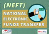NEFT - National Electronic Fund Transfer