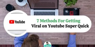 7 Methods For Getting Viral on Youtube Super Quick in India