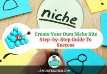 Create Your Own Niche Site A Step-by-Step Guide To Success