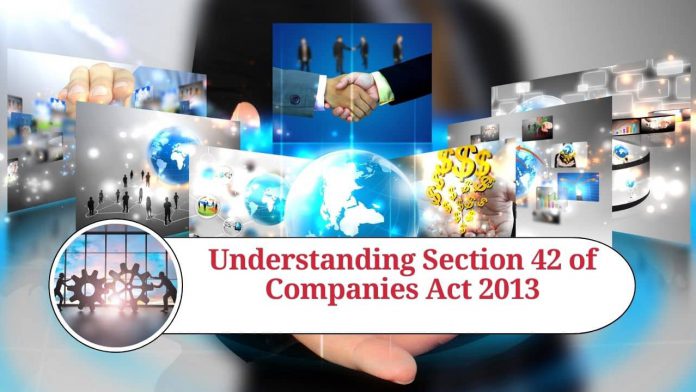 Understanding Section 42 of Companies Act 2013