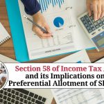 Section 58 of Income Tax Act and its Implications on Preferential Allotment of Shares