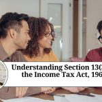 Understanding Section 13(3) of the Income Tax Act, 1961: A Comprehensive Guide.