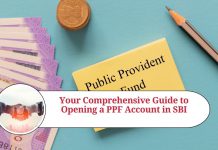 Your Comprehensive Guide to Opening a PPF Account in SBI