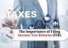 The Importance of Filing Income Tax Returns (ITR)