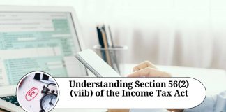 Understanding Section 56(2)(viib) of the Income Tax Act