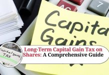 Understanding Long-Term Capital Gain Tax on Shares: A Comprehensive Guide