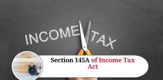 Section 145A of Income Tax Act - Marg ERP