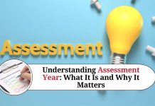 Understanding Assessment Year: What It Is and Why It Matters