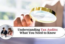 Understanding Tax Audits: What You Need to Know