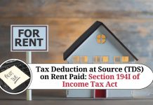 Tax Deduction at Source (TDS) on Rent Paid: Section 194I of Income Tax Act