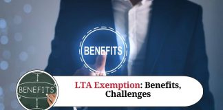 Understanding LTA Exemption: Benefits and Challenges