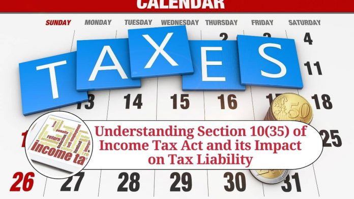 Understanding Section 10(35) of Income Tax Act and its Impact on Tax Liability and the Stock Market