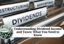 Understanding Dividend Income and Taxes: What You Need to Know