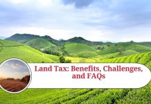 Land Tax: Benefits, Challenges, and FAQs