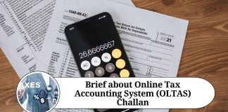 Brief about Online Tax Accounting System (OLTAS) Challan