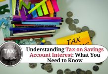 Understanding Tax on Savings Account Interest: What You Need to Know