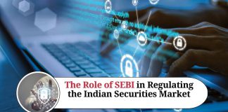 The Role of SEBI in Regulating the Indian Securities Market: A Comprehensive Overview