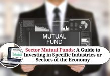 Sector Mutual Funds: A Guide to Investing in Specific Industries or Sectors of the Economy
