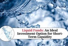 Liquid Funds: An Ideal Investment Option for Short-Term Liquidity