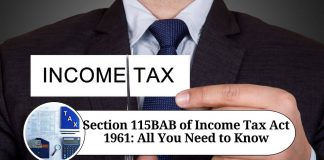 Section 115BAB of Income Tax Act 1961: All You Need to Know