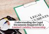 Understanding the Legal Documents Required for a Limited Liability Partnership