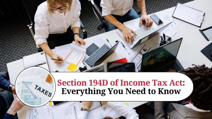 Section 194D of Income Tax Act: Everything You Need to Know