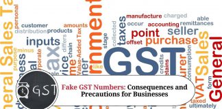 Fake GST Numbers: Consequences and Precautions for Businesses