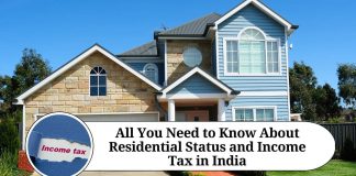 All You Need to Know About Residential Status and Income Tax in India