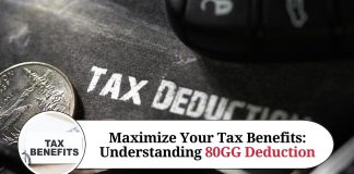 Maximize Your Tax Benefits: Understanding 80GG Deduction