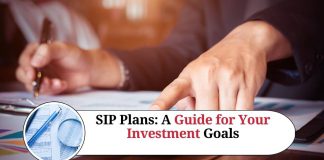 SIP Plans: A Guide to Choosing the Best Option for Your Investment Goals