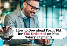 Complete Guide: How to Download Form 16A for TDS Deducted on Non-Salary Payments