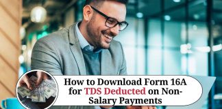 Complete Guide: How to Download Form 16A for TDS Deducted on Non-Salary Payments