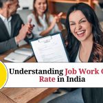 Understanding Job Work GST Rate in India