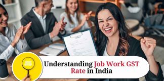 Understanding Job Work GST Rate in India