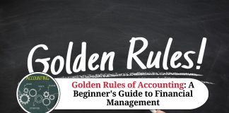 Golden Rules of Accounting: A Beginner's Guide to Financial Management