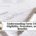 Understanding Form 15G: Eligibility, Procedure, and Benefits