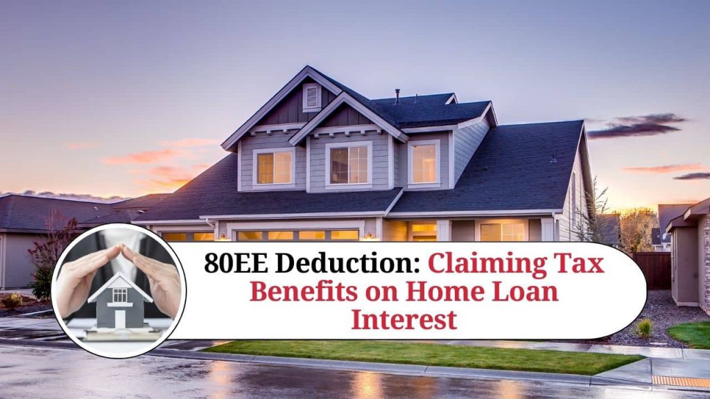 home-loan-interest-deduction-procedure-to-claim-homecapital