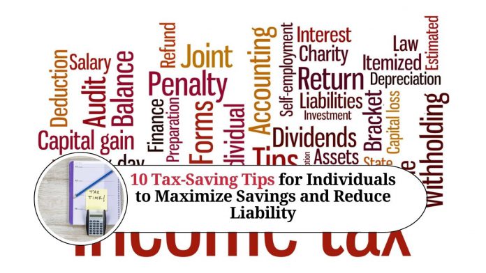 10 Tax-Saving Tips for Individuals to Maximize Savings and Reduce Liability